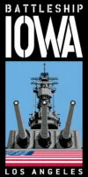 Logo for Battleship IOWA in Los Angeles, featuring a front view of a battleships main guns, a US flag, and bold text BATTLESHIP IOWA LOS ANGELES on a black background. Logo for Battleship IOWA in Los Angeles, featuring a front view of a battleships main guns, a US flag, and bold text BATTLESHIP IOWA LOS ANGELES on a black background.