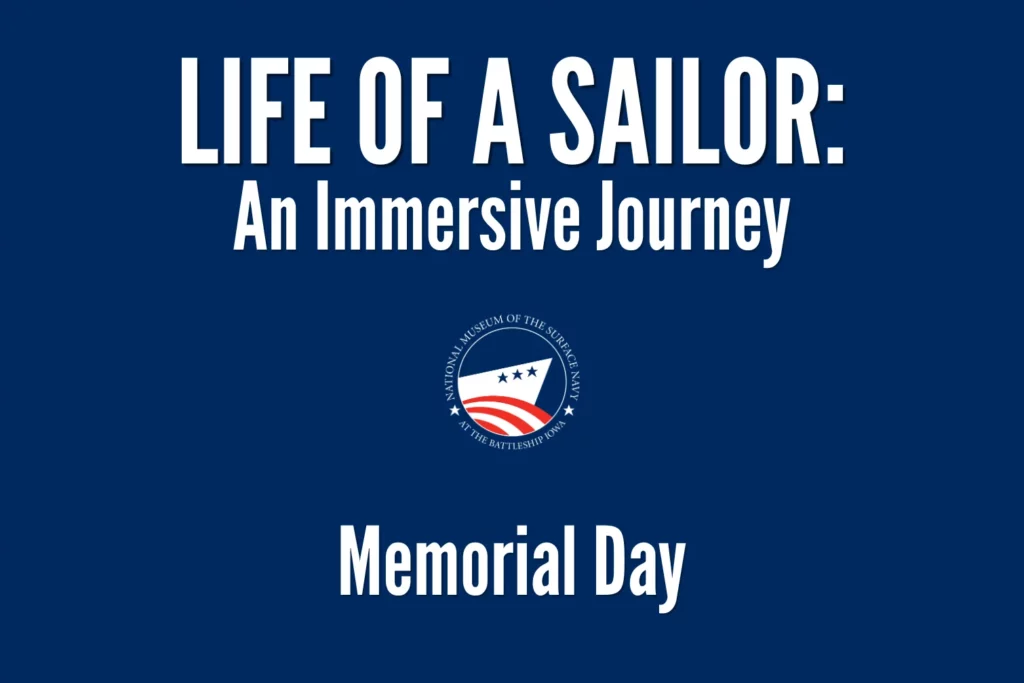 Life of a Sailor at Battleship IOWA