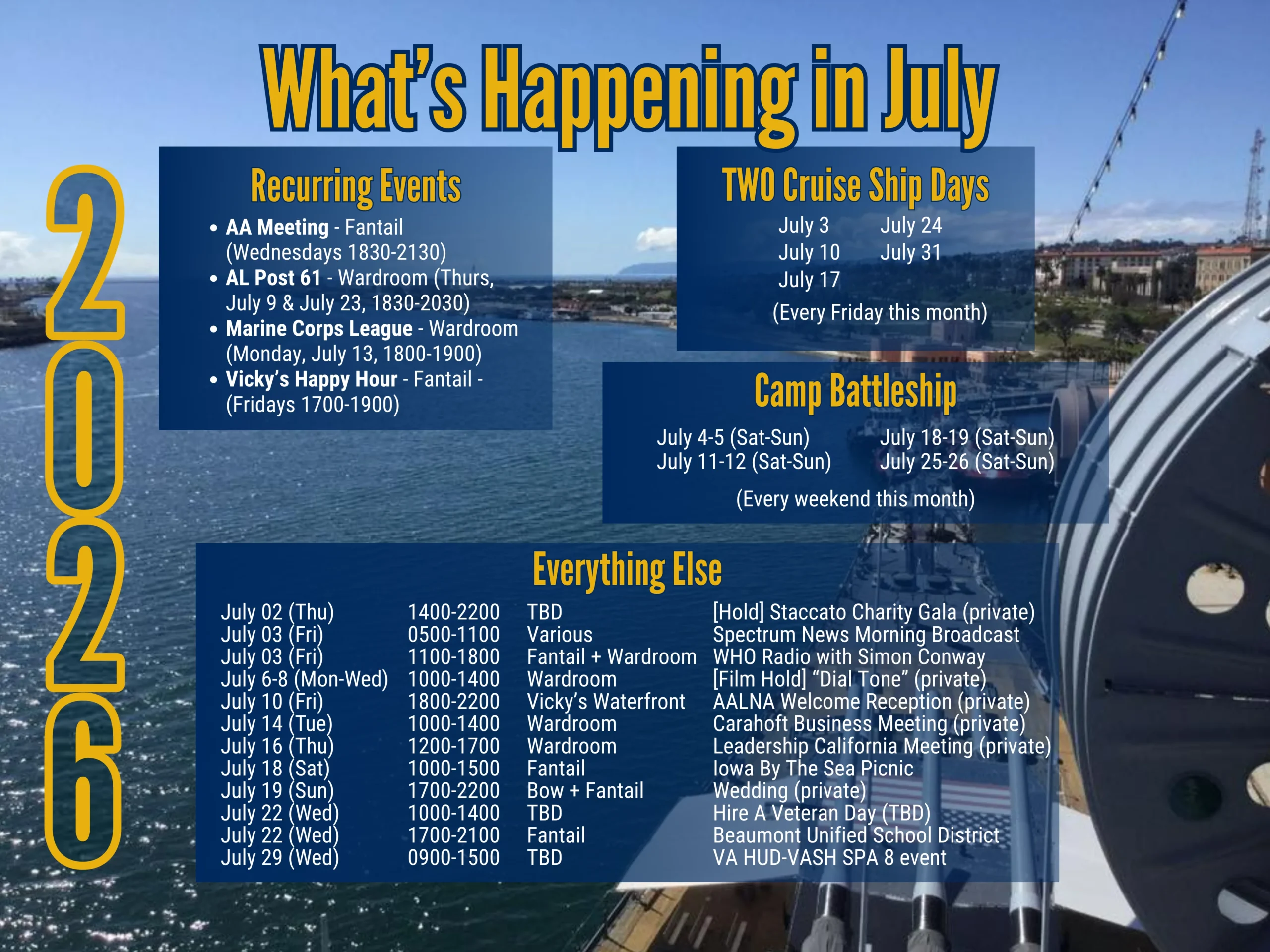 July 2026 calendar A 2026 events schedule features July activities on a ship, listing recurring events, cruise ship days, Camp Battleship, and more, with a scenic broadside view of the ship’s deck overlooking water and distant land.