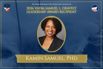 Kamin Samuel, PhD to Receive National Museum of the Surface Navy’s 2026 VADM Samuel L. Gravely, Jr. Leadership Award