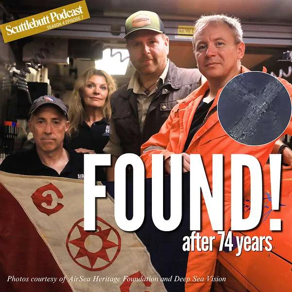 Four people pose in a room, holding a flag. Large text reads FOUND! after 74 years. An inset shows a shipwreck underwater—evidence from the search for a Lost Airliner. The image promotes Scuttlebutt Podcast featuring Explorer Russ Matthews, with photo credits listed at the bottom. The picture is for recovering the Pan Am flight.