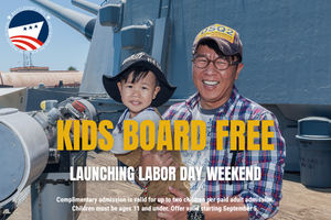 Smiling man and child stand on a ship deck near large equipment. Text reads Kids Board Free Launching Labor Day Weekend. Promo details mention free admission for children with a paid adult. Smiling man and child stand on a ship deck near large equipment. Text reads Kids Board Free Launching Labor Day Weekend. Promo details mention free admission for children with a paid adult.